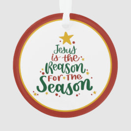 Jesus ist der Grund für die Jahreszeit Ornament