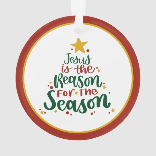 Jesus ist der Grund für die Jahreszeit Ornament (Rückseite)