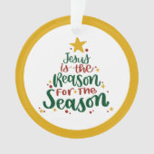 Jesus ist der Grund für die Jahreszeit Ornament (Vorderseite)