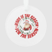 Jesus ist der Grund für die Jahreszeit Ornament (Rückseite)