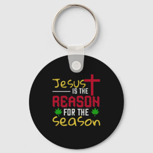 Jesus ist der Grund für die Jahreszeit Schlüsselanhänger