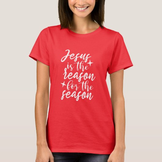 Jesus ist der Grund für die Jahreszeit T-Shirt (Vorderseite)