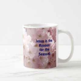 Jesus ist der Grund für die Jahreszeit! Tasse Weih