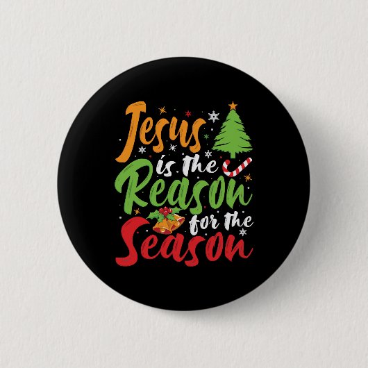 Jesus ist der Grund für die Jahreszeit Weihnachten Button (Vorderseite)