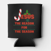 Jesus ist der Grund für die Saison Dosenkühler (Vorderseite)