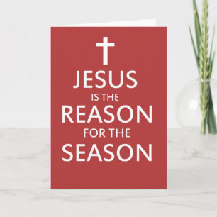 Jesus ist der Grund für die Saison Feiertagskarte
