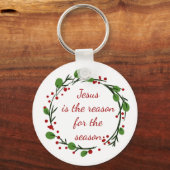 "Jesus ist der Grund für die Saison" Holly Zitat Schlüsselanhänger (Vorderseite)