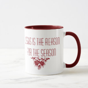 JESUS IST DER GRUND FÜR DIE SAISON-INSPIRATIONAL TASSE