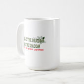 Jesus ist der Grund für die Saison - Pajamas Kaffeetasse (Vorderseite Links)