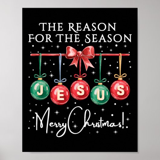 Jesus ist der Grund für die Saison religiöser Chri Poster (Vorne)