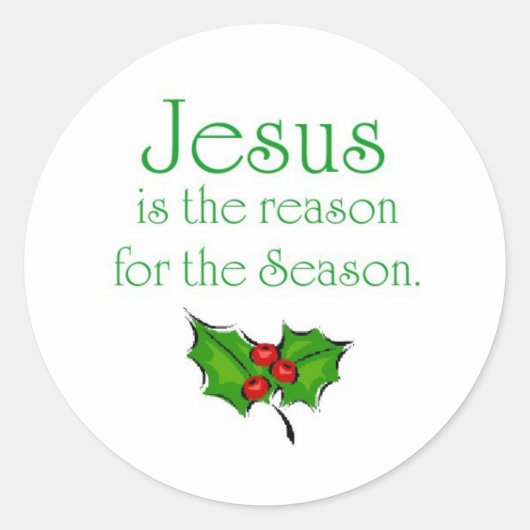 Jesus ist der Grund für die Saison Runder Aufkleber (Vorderseite)