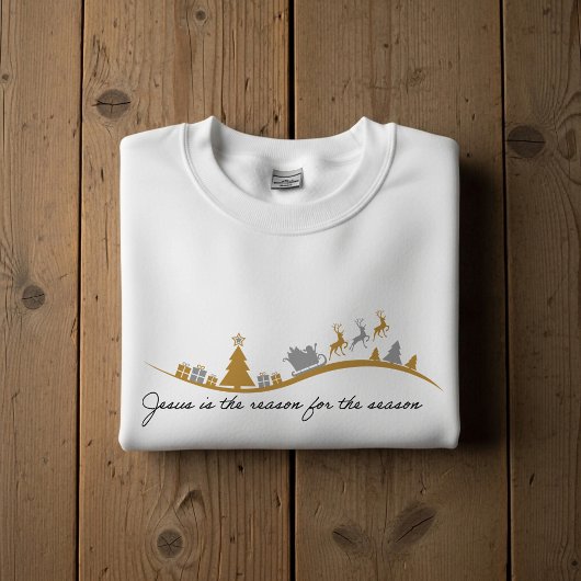 Jesus ist der Grund für die Saison  Sweatshirt