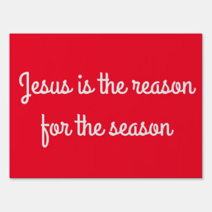 "Jesus ist der Grund für die Saison" Yard Sign Gartenschild