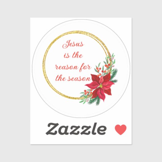 Jesus ist der Grund für die Saison Zitat Aufkleber (Blatt)