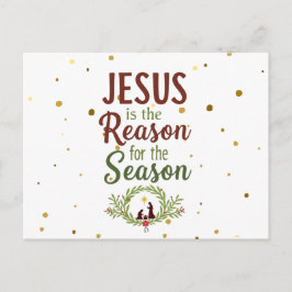 Jesus ist der Grund für die Saisonpostkarte Postkarte