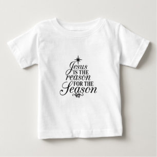 Jesus ist der Grund für die Weihnachtszeit Baby T-shirt