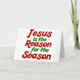 Jesus ist der Grund für die Weihnachtszeit Feiertagskarte