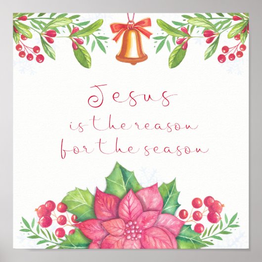Jesus ist der Grund für die Weihnachtszeit Poster (Vorne)