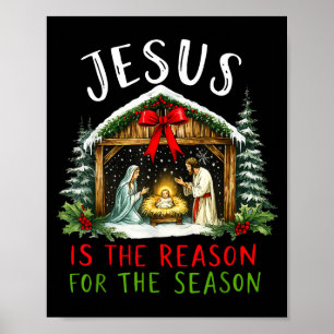 Jesus ist der Grund für die Weihnachtszeit Xmas Poster