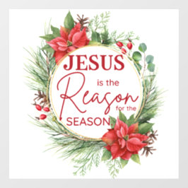 Jesus ist der Grund für Weihnachten der Jahreszeit Fensteraufkleber