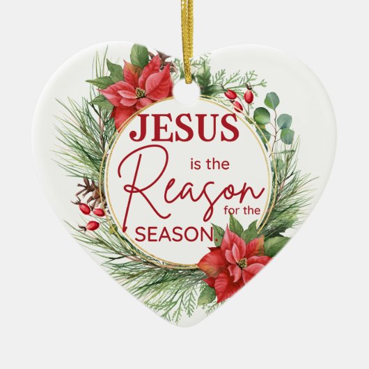 Jesus ist der Grund für Weihnachten der Jahreszeit Keramik Ornament (Vorne)