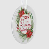 Jesus ist der Grund für Weihnachten der Jahreszeit Ornament (Vorderseite)