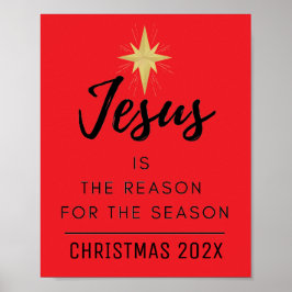 Jesus ist der Grund für Weihnachten der Jahreszeit Poster