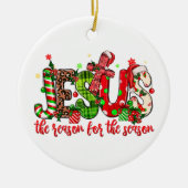 Jesus ist der Grund für Weihnachten der Saison Keramik Ornament (Vorne)
