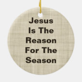 "Jesus ist der Grund während der Jahreszeit" Keramikornament (Hinten)