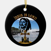 Jesus ist der Herr Keramik Ornament (Vorne)