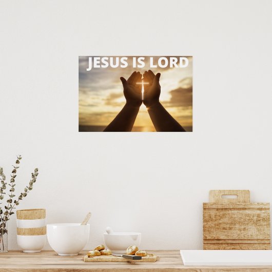 Jesus ist der Herr Poster (Küche)