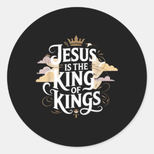 Jesus ist der König der Könige Runder Aufkleber