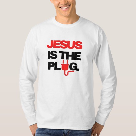 Jesus ist der Plug T-Shirt (Vorderseite)