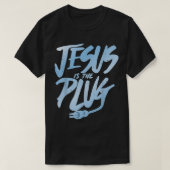 JESUS IST DER PLUG T-Shirt (Design vorne)