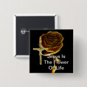 JESUS IST DIE BLUME DES LEBENS BUTTON (Vorne & Hinten)