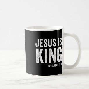 Jesus ist die Königsoffenbarung 17_14 Christliche Kaffeetasse