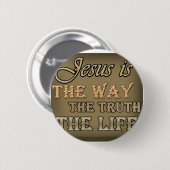 Jesus ist die Weise Button (Vorne & Hinten)