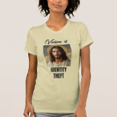 Jesus ist ein Opfer von Identitätsdiebstahl T-Shirt (Vorderseite)