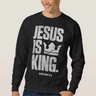 Jesus ist ein Zitat der Christlichen Bibel Sweatshirt