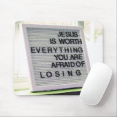 Jesus ist es wert, alles Christliche Zeichen zu ha Mousepad (Mit Mouse)