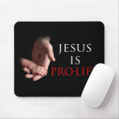 Jesus ist gegen die Abtreibung Mousepad (Mit Mouse)
