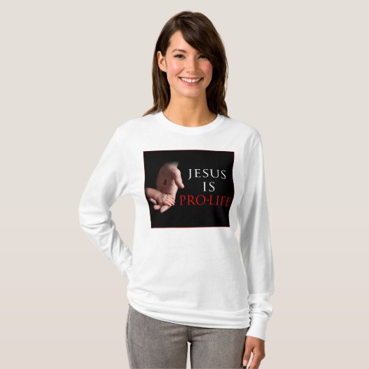 Jesus ist gegen die Abtreibung T-Shirt (Vorne ganz)