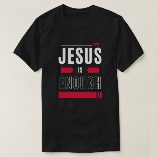 Jesus ist genug T-Shirt (Design vorne)
