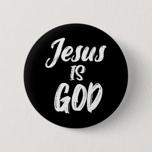 JESUS IST GOTT Christlicher Glaube Button