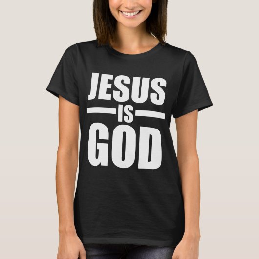 Jesus ist Gott T-Shirt (Vorderseite)