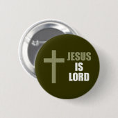 Jesus ist Herr und Erretter und das Licht Button (Vorne & Hinten)