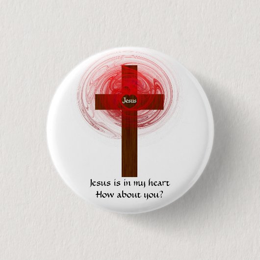 Jesus ist in meinem Herzen Button (Vorderseite)