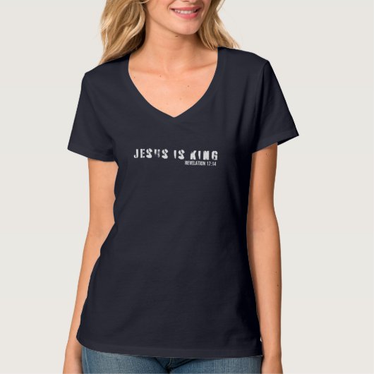 Jesus ist König Bibel Verse Scripting Christlich T-Shirt (Vorderseite)