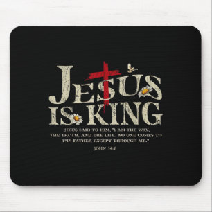 Jesus ist König Bibelvers John 14_6 Christlicher G Mousepad