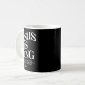 Jesus ist König Jesus Johannes 146 Kostüm Christli Kaffeetasse (Vorderseite Links)